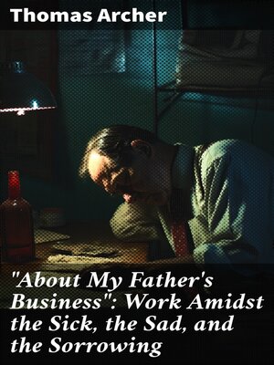cover image of "About My Father's Business"